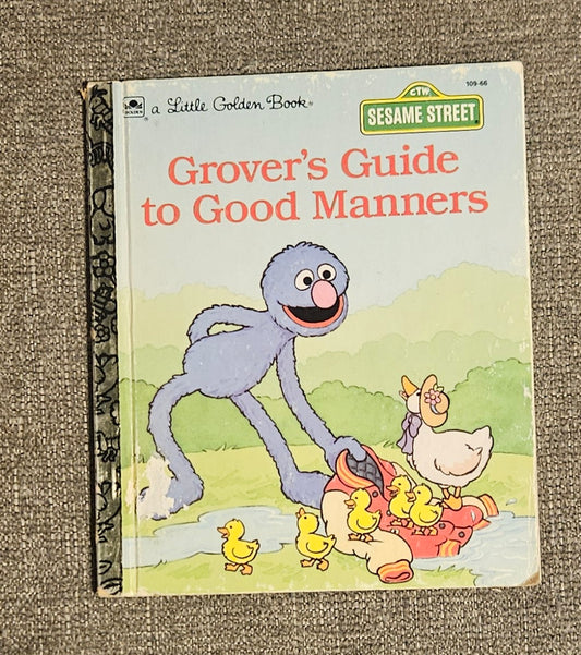 Sesame Street: Grover's Guide to Good Manners Book