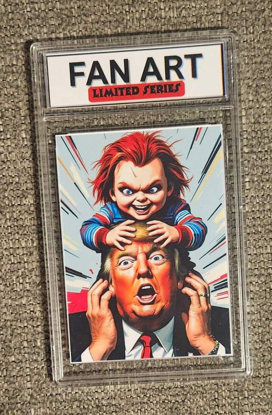 Chucky & Donald Trump Fan Card