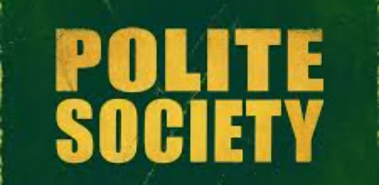 Polite Society